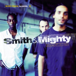 DJ-Kicks: Smith & Mighty