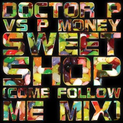 Sweet Shop (Come Follow Me Mix)