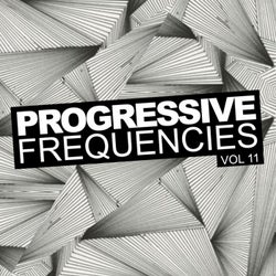Progressive Frequencies, Vol.11