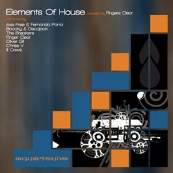 Elements Of House, Vol. 1 (Compiled by Fingers Clear)
