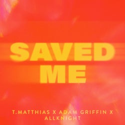 Saved Me (Extended Mix)