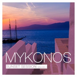 Mykonos Sunset Session Vol. 3