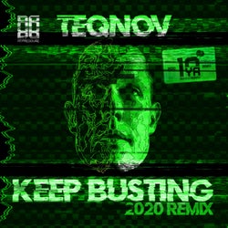 Keep Busting (2020 Remix)