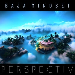 Baja Mindset (single version)