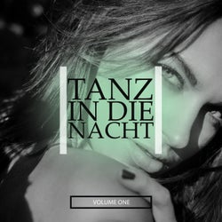 Tanz In Die Nacht, Vol. 1 (Amazing Deep House Tunes For Your Warm Up Party)