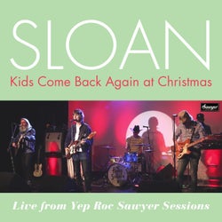 Kids Come Back Again at Christmas (Live From Yep Roc Sawyer Sessions)