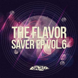 The Flavor Saver EP Vol. 6