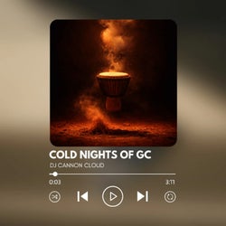 Cold Nights Of GC