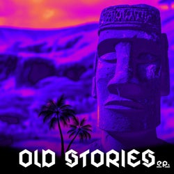 OLD STORIES ep