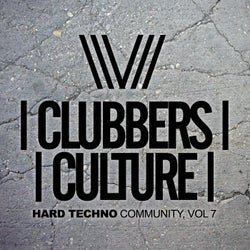 Clubbers Culture: Hard Techno Community, Vol.7