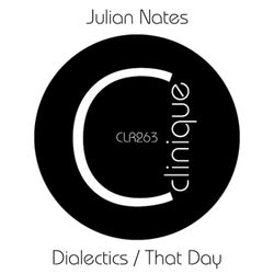 Dialectics / That Day