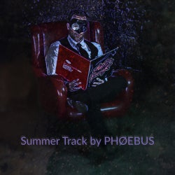 Summer Track by PHOEBUS (Vichy-Fr) #Techno