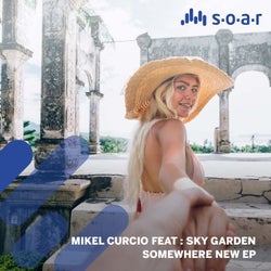 Somewhere New EP Feat Sky Garden