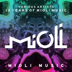 12 Years Of Mioli Music