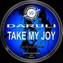 Take My Joy (Original Mix)