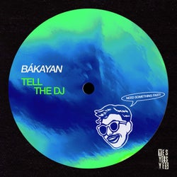 Tell the DJ - Extended