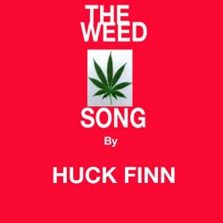 The Weed Song