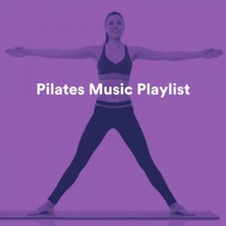 Pilates Music Playlist