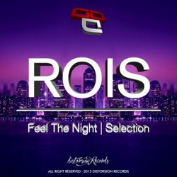 Selection / Feel The Night