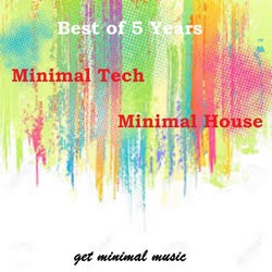 5 Years Get Minimal Music