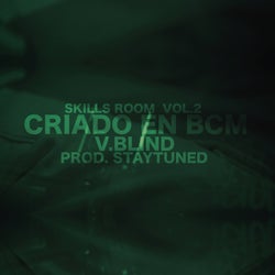Criado en BCM (Skills Room Vol.2)