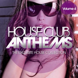 House Club Anthems - The Exquisite House Collection Vol. 4