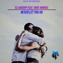 Never Let You Go (Radio Edit)