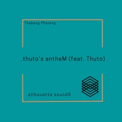 thuto's antheM (feat. Thuto)