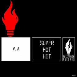 Super Hot Hit