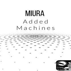 Added Machines (Original Mix)
