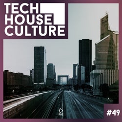 Tech House Culture #49
