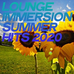 Lounge Immersion Summer Hits 2020