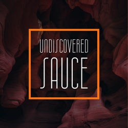 Undiscovered Sauce