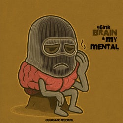 Brain & My Mental