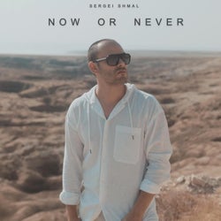 Now Or Never