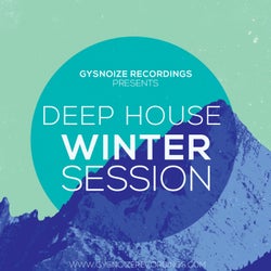 Deep House Winter Session