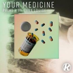 Your Medicine