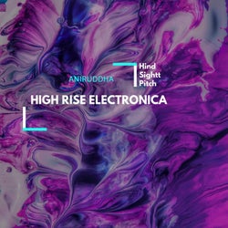 High Rise Electronica