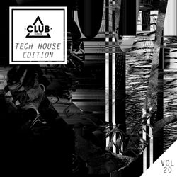 Club Session Tech House Edition, Vol. 20
