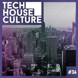 Tech House Culture #36