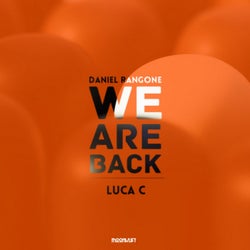 We Are Back