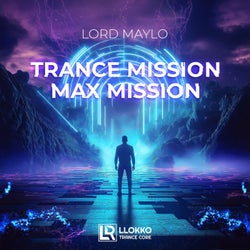 Trance Mission Max Mission