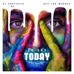 Be Gay Today (feat. Dev The Menace)