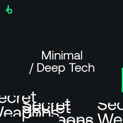 Secret Weapons 2021: Minimal Deep / Tech