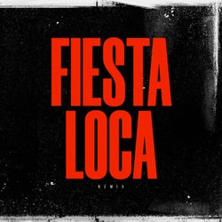 Fiesta Loca (Remix)