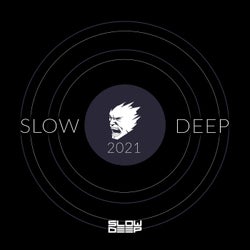 SLOW DEEP 2021