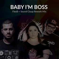 Baby I'm a Boss