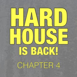 Hard House Is Back! Chapter 4