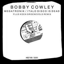 Megatronik / Italo Disco Is Dead