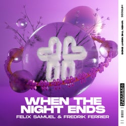 When The Night Ends (Extended Mix)